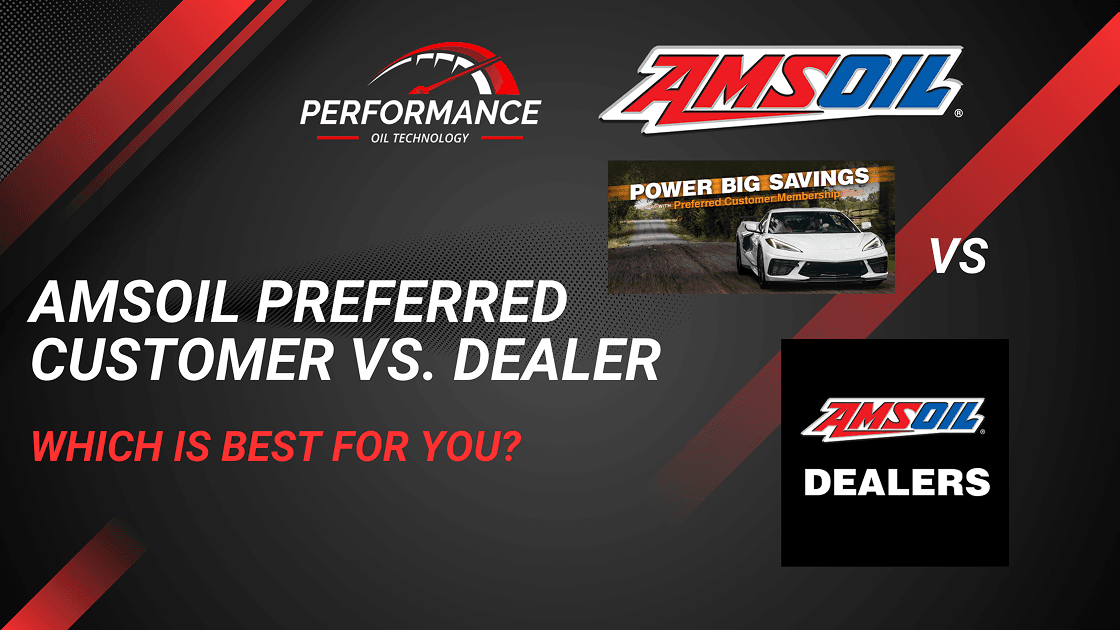 AMSOIL Preferred Customer vs Dealership: Which is Right for You?